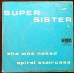 SUPER SISTER She Was Naked / Spiral Staircase (Blossom 2103002) Holland 1970 PS 45 (Prog Rock)